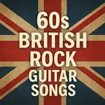 60s british rock guitar songs