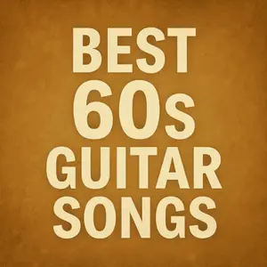 best 60s guitar songs