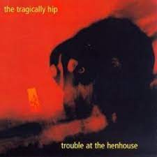 Album cover of Trouble At The Henhouse featuring top Canadian rock bands and the song Ahead By A Century Album cover of Trouble At The Henhouse featuring top Canadian rock bands and the song Ahead By A Century