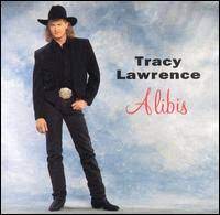 Album cover of Tracy Lawrence Alibis featuring Tracy Lawrence best songs and the song Alibis Album cover of Tracy Lawrence Alibis featuring Tracy Lawrence best songs and the song Alibis