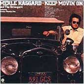 Album cover for 'Keep Moving On' album featuring the song 'Always Wanting You' by Merle Haggard – Learn to play on guitar.