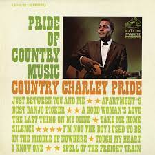 Album cover of Pride Of Country Music featuring Charley Pride famous songs and the song Apartment #9 Album cover of Pride Of Country Music featuring Charley Pride famous songs and the song Apartment #9