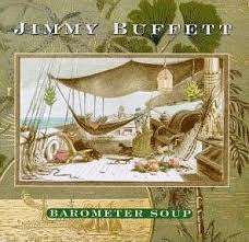 barometer soup jimmy buffett
