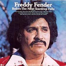 before the next teardrop falls freddy fender before the next teardrop falls freddy fender