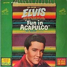 Album cover of Fun In Acapulco featuring Elvis songs from the movies and the song Bossa Nova Baby Album cover of Fun In Acapulco featuring Elvis songs from the movies and the song Bossa Nova Baby