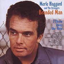 Album cover for 'Branded Man' album featuring the song 'Branded Man' by Merle Haggard – Learn to play on guitar.