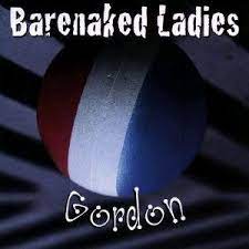 Album cover of Bare Naked Ladies Gordon featuring soft rock 80s bands and the song Brian Wilson Album cover of Bare Naked Ladies Gordon featuring soft rock 80s bands and the song Brian Wilson
