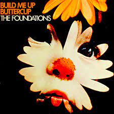 Learn to play 'Build Me Up Buttercup' by The Foundations – Chords & Lesson. Album cover for 'Build Me Up Butteecup' album featuring the song 'Build Me Up Buttercup' by The Foundations – Learn to play on guitar.