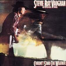 Album cover of srv cant stand the weather featuring best of the blues songs and the song cold shot Album cover of srv cant stand the weather featuring best of the blues songs and the song cold shot