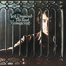 Album cover of Tap Root Manuscript featuring best Neil Diamond songs and the song Cracklin Rosies Album cover of Tap Root Manuscript featuring best Neil Diamond songs and the song Cracklin Rosie
