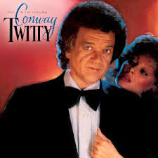 darlin you know i woudnt lie conway twitty