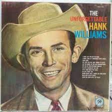 Album cover for 'The Unforgettable Hank Williams' featuring 'Dear John' by Hank Williams – Learn guitar chords.