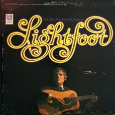 did she mention my name gordon lightfoot