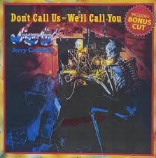 Album cover of Don't Call Us We'll Call You featuring classic rock one hit wonders and the song Don't Call Us We'll Call You