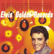 Album cover of Elvis Golden Records featuring Elvis songs in the 50s with A Big Hunk Of Love song Album cover of Elvis Golden Records featuring Elvis songs in the 50s with A Big Hunk Of Love song