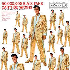 Album cover of 50,000 Elvis Fans Can't Be Wrong featuring Elvis songs in the 50s with Anyway You Want Me Album cover of 50,000 Elvis Fans Can't Be Wrong featuring Elvis songs in the 50s with Anyway You Want Me