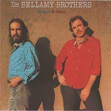 songs bellamy brothers play the bellamy brothers