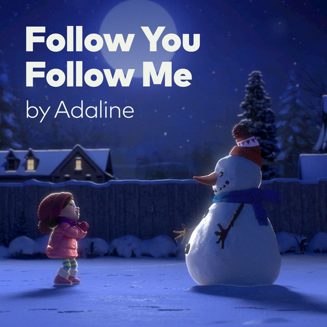 follow you follow me adaline
