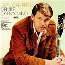 Album cover of Gentle On My Mind featuring very best of Glen Campbell and the song Gentle On My Mind