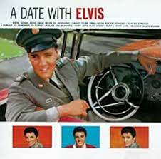Album cover of A Date With Elvis featuring Elvis songs in the 50s with Good Rockin Tonight song Album cover of A Date With Elvis featuring Elvis songs in the 50s with Good Rockin Tonight song