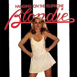 hangin on the telephone line blondie