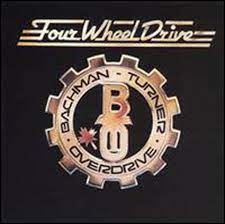 Album cover of BTO Four Wheel Drive featuring  top Canadian rock bands and the song Hey You Album cover of BTO Four Wheel Drive featuring  top Canadian rock bands and the song Hey You