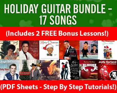 Christmas Guitar Bundle – 17 Songs with Chords, Demos & Tutorials