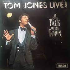 Album cover of Tom Jones Live featuring Tom Jones most famous songs and the song I Believe