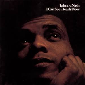 i can see clearly now johnny nash i can see clearly now johnny nash