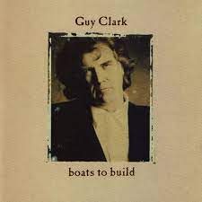 Learn to play 'I Don't Love You Much Do I' by Guy Clark – Chords & Lesson. Album cover for 'Boats To Build' album featuring the song 'I Dont Love You Much Do I' by Guy Clark – Learn to play on guitar