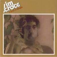 Album cover of I Got A Name featuring Jim Croce Greatest Hits and the song I Got A Name Album cover of I Got A Name featuring Jim Croce Greatest Hits and the song I Got A Name