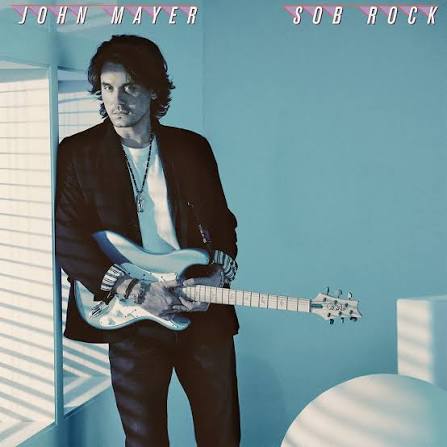 Album cover for 'Sob Rock' album featuring the song 'I Guess I Just Feel Like' by John Mayer. Album cover for 'Sob Rock' album featuring the song 'I Guess I Just Feel Like' by John Mayer.