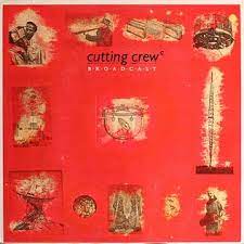 Learn to play 'I Just Died In Your Arms Tonight' by Cutting Crew – Chords & Lesson. Album cover for 'Broadcast' album featuring the song 'I Just Died In Your Arms Tonight' by Cutting Crew – Learn to play on guitar.