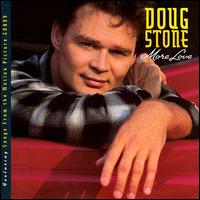 Learn to play 'I Never Knew Love' by Doug Stone – Chords & Lesson. Album cover for 'More Love' album featuring the song 'I Never Knew Love' by Doug Stone – Learn to play on guitar.