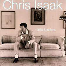 Album cover of Baja Sessions featuring Chris Isaak songs and the song I Wonder