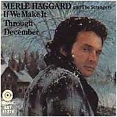 Album cover for 'If We Make It Through December' album featuring the song 'If We Make It Through December' by Merle Haggard – Learn to play on guitar.