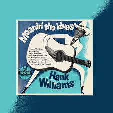 Album cover for 'Moaning The Blues' featuring 'I'm So Lonesome I Could Cry' by Hank Williams – Learn guitar chords.