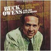 tiger by the tail buck owens song