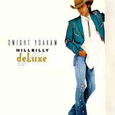 Learn 'Johnson's Love' by Dwight – Guitar Chords & Strumming. Album cover for 'Hillbilly Deluxe' featuring 'Johnson's Love' by Dwight Yoakam – Learn guitar chords.