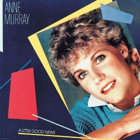 Album cover for the album 'A Little Good New' and featuring the song 'Just Another Woman In Love' by Anne Murray – Learn to play on guitar.