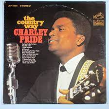 Album cover of The Country Way featuring Charley Pride famous songs and the song Crystal Chandelier Album cover of The Country Way featuring Charley Pride famous songs and the song Crystal Chandelier