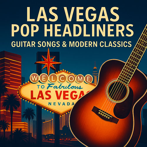 las vegas pop headliners guitar songs las vegas pop headliners guitar songs