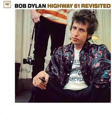 Album cover of Highway 61 Revisited featuring top Bob Dylan songs and the song Like A Rolling Stone