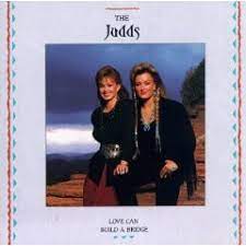 the judds most famous song the judds most famous song