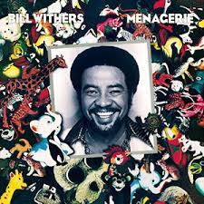 Learn to play 'Lovely Day' by Bill Withers – Chords & Lesson. Album cover for 'Menagerie' album featuring the song 'Lovely Day' by Bill Withers – Learn to play on guitar.