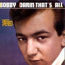 Album cover for 'Bobby Darin That's All' album featuring the song 'Mack The Knife' by Bobby Darin – Learn to play on guitar.