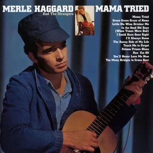 Album cover for 'Mama Tried' album featuring the song 'Mama Tried' by Merle Haggard – Learn to play on guitar.