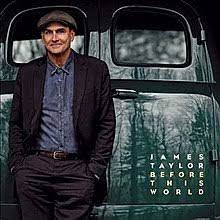 Album cover of Before This World featuring James Taylor famous songs and the song Montana Album cover of Before This World featuring James Taylor famous songs and the song Montana