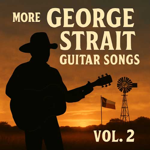more george strait guitar songs more george strait guitar songs
