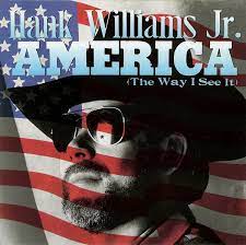 Album cover for 'America The Way I See It' featuring 'Mr Lincoln' by Hank Williams Jr – Learn guitar chords.